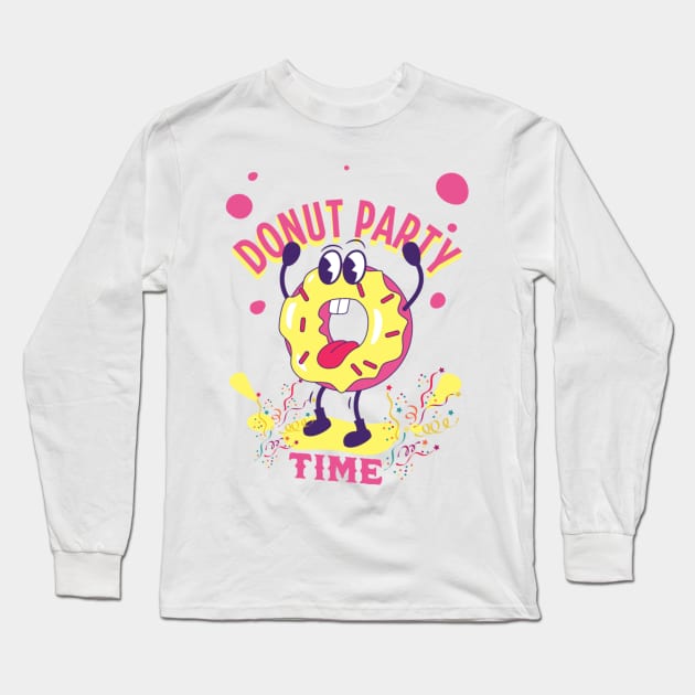 Fun Donut Party Time Long Sleeve T-Shirt by Vortex.Merch
